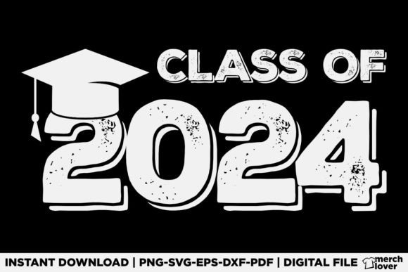 Class of 2024 Senior Graduation 24 Shirt for T-Shirt Designs