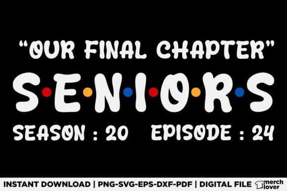 Our Final Chapter Senior 2024 T-Shirt Review